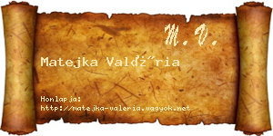 Matejka Valéria névjegykártya